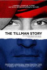 Watch The Tillman Story Nowvideo