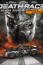 Watch Death Race 4 Beyond Anarchy Nowvideo
