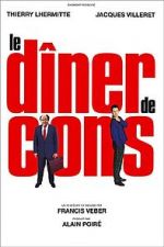 Watch Le Dner de Cons Nowvideo