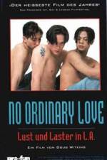 Watch No Ordinary Love Nowvideo