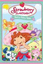 Watch Strawberry Shortcake Berry Fairy Tales Nowvideo
