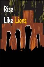 Watch Rise Like Lions Nowvideo