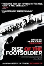 Watch Rise of the Footsoldier Nowvideo