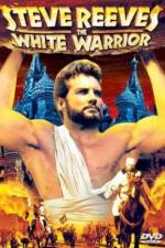 Watch The White Warrior Nowvideo