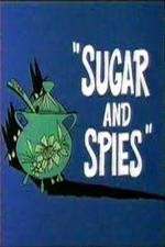 Watch Sugar and Spies Nowvideo