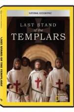 Watch National Geographic Templars The Last Stand Nowvideo