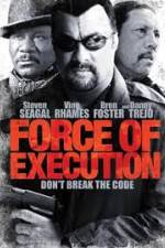 Watch Force of Execution Nowvideo