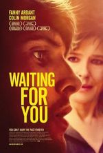 Watch Waiting for You Nowvideo