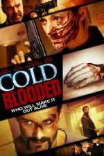Watch Cold Blooded Nowvideo