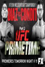Watch UFC Primetime Diaz vs Condit Part 2 Nowvideo