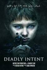 Watch Deadly Intent Nowvideo