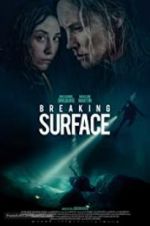 Watch Breaking Surface Nowvideo
