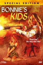 Watch Bonnie's Kids Nowvideo