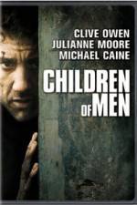 Watch Children of Men Nowvideo