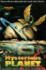 Watch Mysterious Planet Nowvideo
