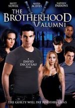 Watch The Brotherhood V: Alumni Nowvideo