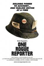 Watch One Rogue Reporter Nowvideo