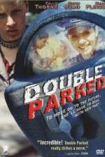 Watch Double Parked Nowvideo