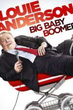 Watch Louie Anderson Big Baby Boomer Nowvideo