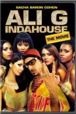 Watch Ali G Indahouse Nowvideo