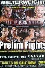 Watch Bellator 74 Preliminary  Fights Nowvideo