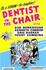Watch Dentist in the Chair Nowvideo