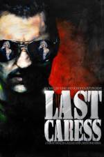Watch Last Caress Nowvideo