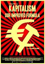 Watch Kapitalism: Our Improved Formula Nowvideo