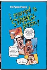 Watch I Married a Strange Person Nowvideo