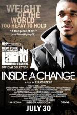 Watch Inside a Change Nowvideo