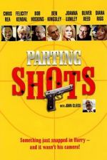 Watch Parting Shots Nowvideo
