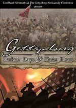 Watch Gettysburg: Darkest Days & Finest Hours Nowvideo
