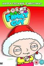 Watch Family Guy Presents: Happy Freakin' Christmas Nowvideo
