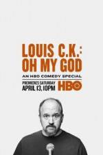 Watch Louis C.K.: Oh My God Nowvideo