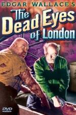 Watch Dead Eyes of London Nowvideo