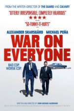 Watch War on Everyone Nowvideo