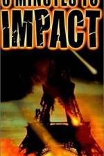 Watch 3 Minutes to Impact Nowvideo