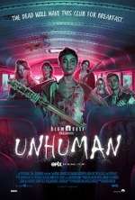 Watch Unhuman Nowvideo
