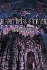 Watch Black Metal Satanica Nowvideo