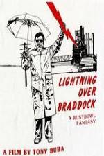 Watch Lightning Over Braddock A Rustbowl Fantasy Nowvideo