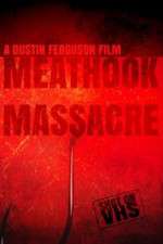 Watch Meathook Massacre Nowvideo