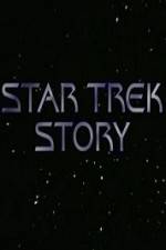 Watch The Star Trek Story Nowvideo