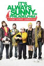 Watch It's Always Sunny in Philadelphia A Very Sunny Christmas Nowvideo