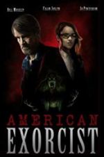 Watch American Exorcist Nowvideo
