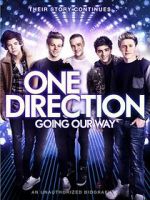 Watch One Direction: Going Our Way Nowvideo