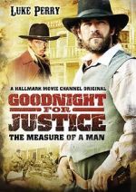 Watch Goodnight for Justice: The Measure of a Man Nowvideo