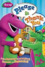 Watch Barney: Please And Thank You Nowvideo