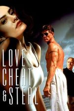 Watch Love, Cheat & Steal Nowvideo