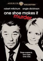 Watch One Shoe Makes It Murder Nowvideo