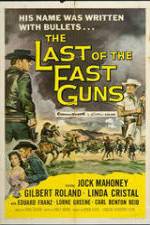 Watch The Last of the Fast Guns Nowvideo